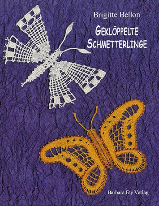 Geklöppelte Schmetterlinge / Bobbin Lace Butterflies