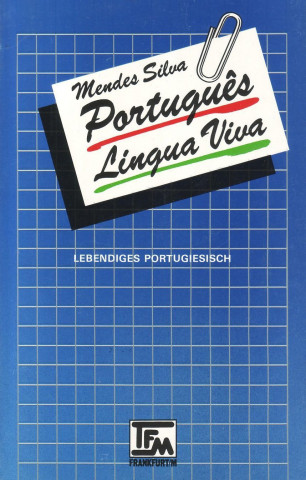 Portugués Língua Viva - Lebendiges Portugiesisch