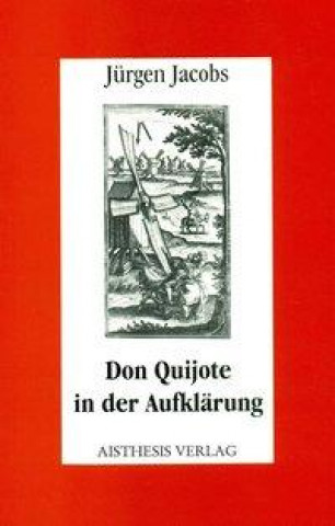 Don Quijote in der Aufklärung