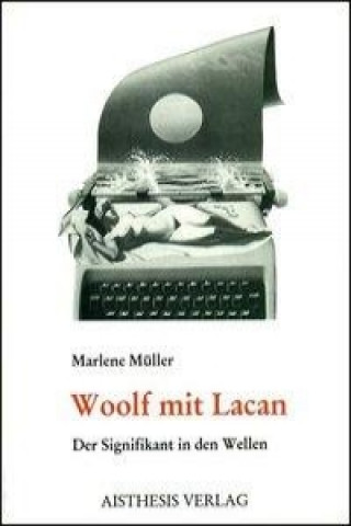 Woolf mit Lacan