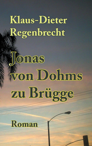 Jonas von Dohms zu Brügge