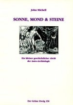 Sonne, Mond und Steine