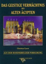 Das geistige Vermächtnis des Alten Ägypten