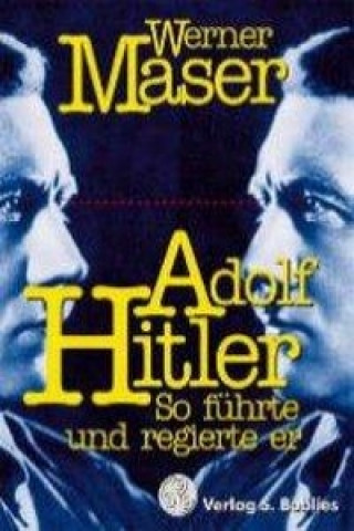 Maser, W: A. Hitler