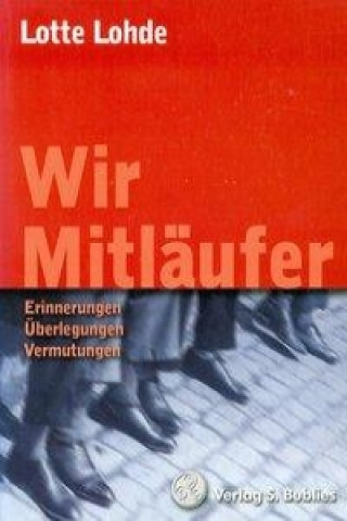 Wir Mitläufer