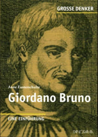 Große Denker - Giordano Bruno