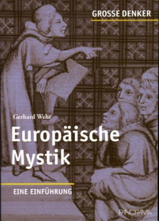 Große Denker - Europäische Mystik