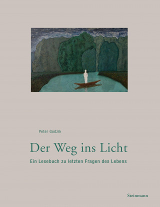 Der Weg ins Licht