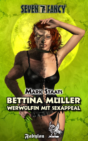 Bettina Müller - Werwölfin mit Sexappeal