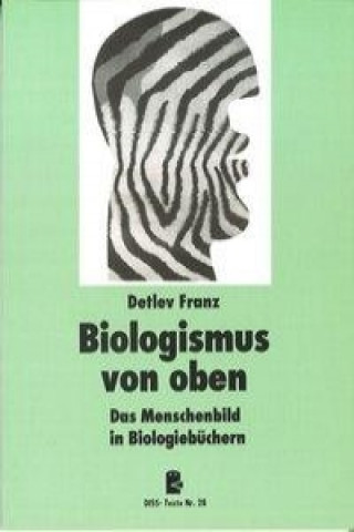 Biologismus von oben