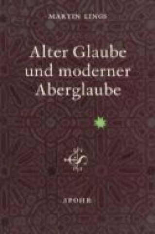 Alter Glaube und moderner Aberglaube