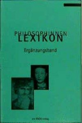 Philosophinnen-Lexikon Ergänzungsband