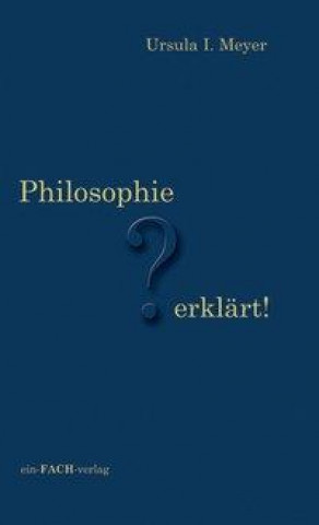 Philosophie ? erklärt!