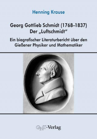 Georg Gottlieb Schmidt (1768-1837) - der 