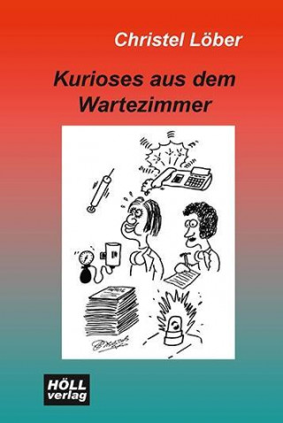 Kurioses aus dem Wartezimmer