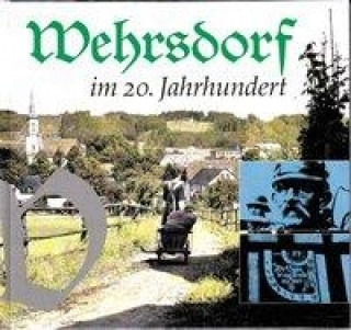 Wehrsdorf im 20. Jahrhundert