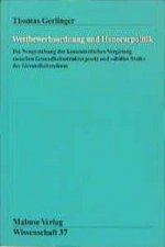 Wettbewerbsordnung und Honorarpolitik