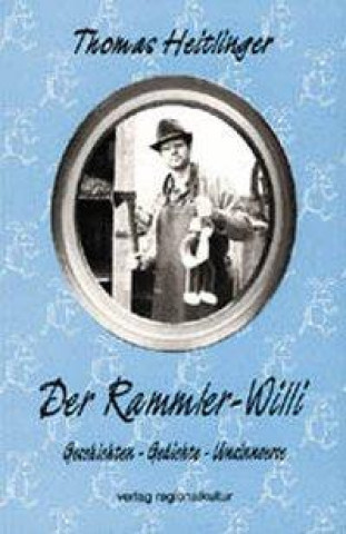 Der Rammler-Willi
