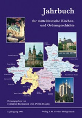 Jahrbuch für mitteldeutsche Kirchen- und Ordensgeschichte 2. Jahrgang / 2006