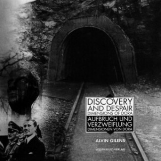 Discovery and Despair /Aufbruch und Verzweiflung