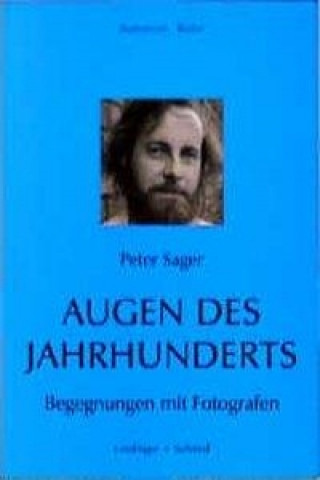 Augen des Jahrhunderts