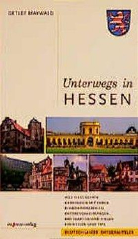 Unterwegs in Hessen