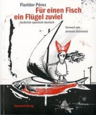 Für einen Fisch ein Flügel zu viel