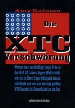 Die XTC-Verschwörung