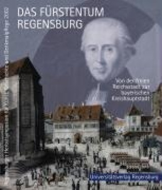 Das Fürstentum Regensburg