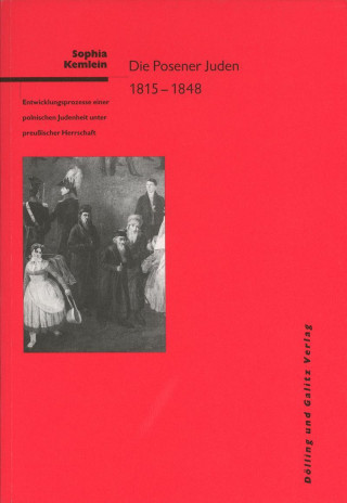 Die Posener Juden 1815 - 1848