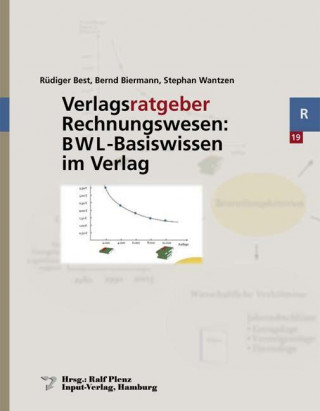 Verlagsratgeber Rechnungswesen: BWL-Basiswissen im Verlag