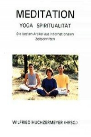 Meditation - Yoga - Spiritualität