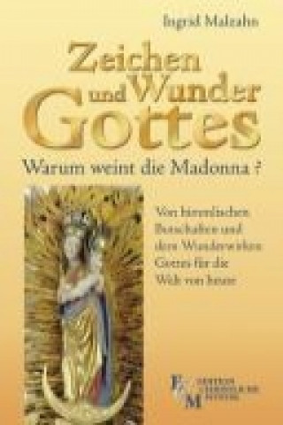 Zeichen und Wunder Gottes