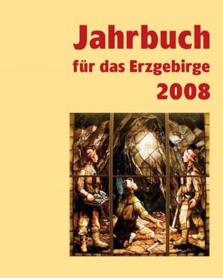 Jahrbuch für das Erzgebirge 2008