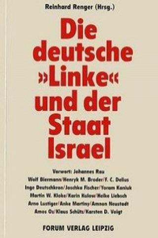 Die deutsche ' Linke' und der Staat Israel