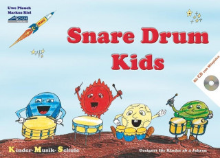 Snare Drum Kids (Mit Begleit-CD)