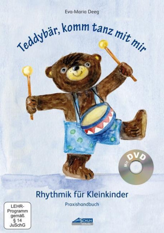 Teddybär, komm tanz mit mir - Praxishandbuch inkl. DVD