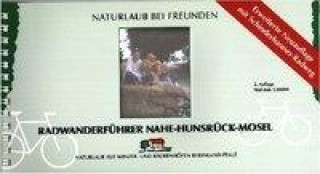 Radwanderführer Nahe-Hunsrück-Mosel 1 : 50 000