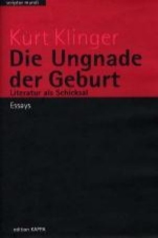 Die Ungnade der Geburt