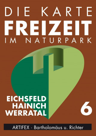 Die Karte 6 - Freizeit im Naturpark Eichsfeld - Hainich - Werratal 1 : 50 000