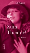 Zum Theater!