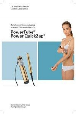 Therapie-Handbuch Power Tube, Power QuickZap