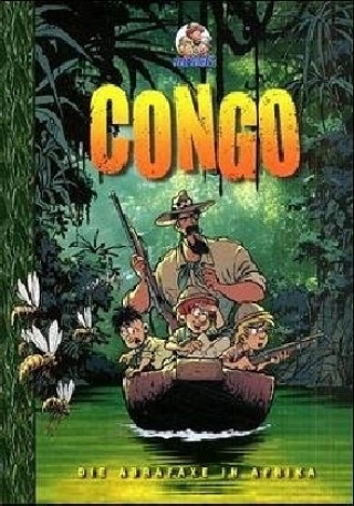 Die Abrafaxe in Afrika. Congo