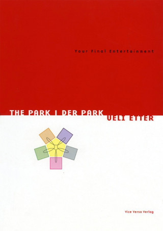 Der Park / The Park
