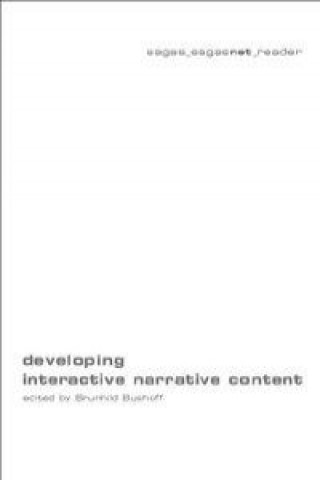 developing interactive narrative content