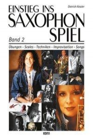 Einstieg ins Saxophonspiel Band 02