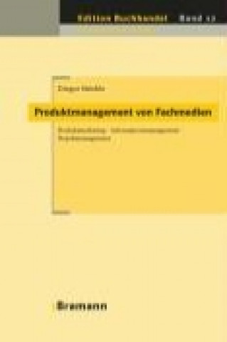 Produktmanagement für Fachmedien