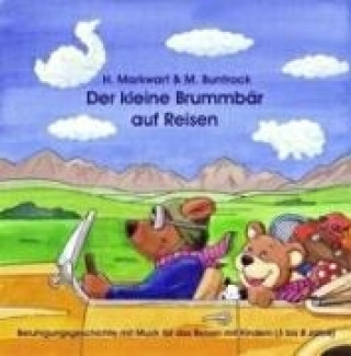 Der kleine Brummbär auf Reisen. CD