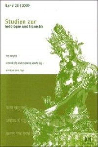 Studien zur Indologie und Iranistik, Bd. 26/2009