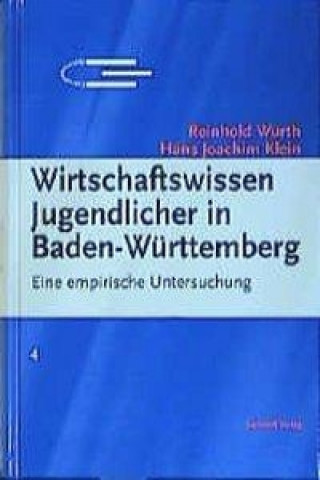 Wirtschaftswissen Jugendlicher in Baden-Württemberg